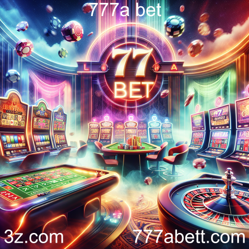 Explorando o Mundo dos Cassinos Online no 777a Bet